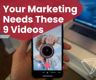 Your Marketing Needs These 9 Videos