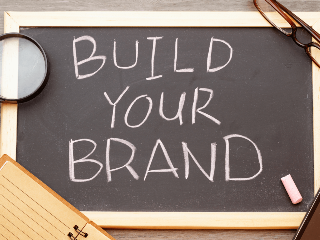 Build your brand.