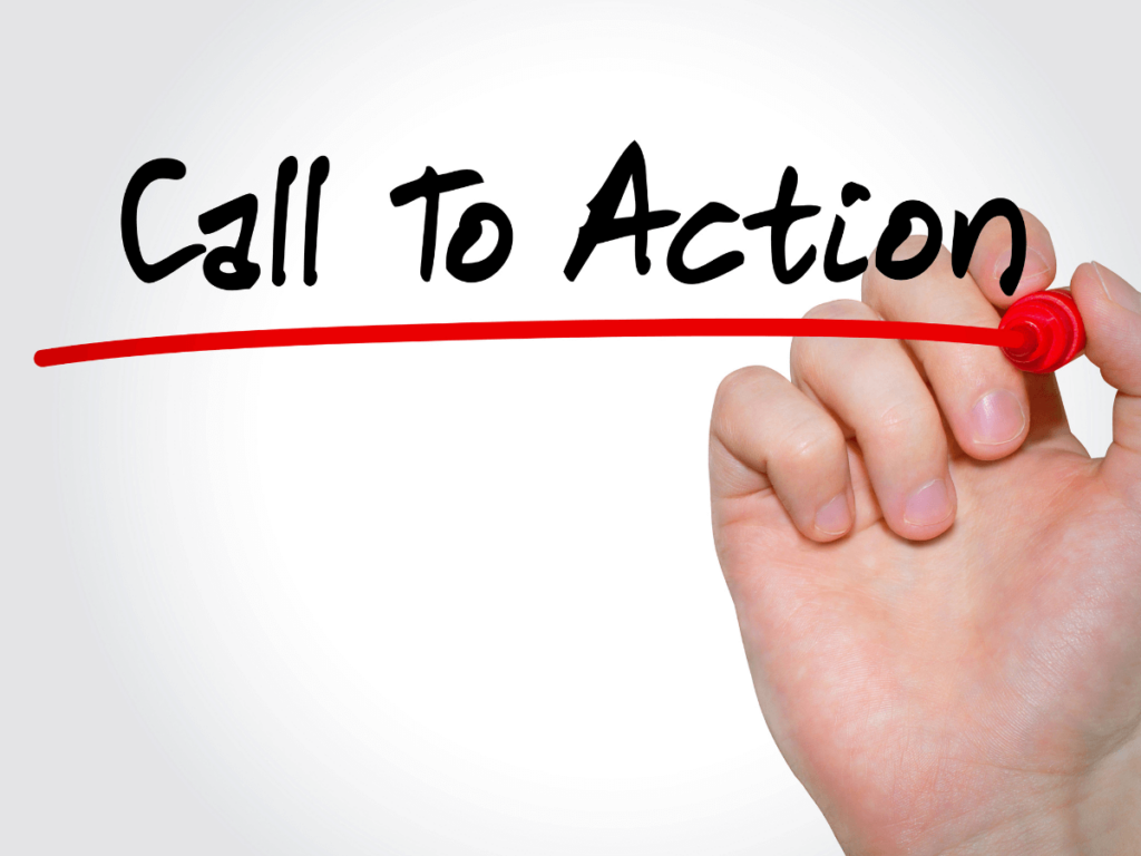 Call to action in your pitch.